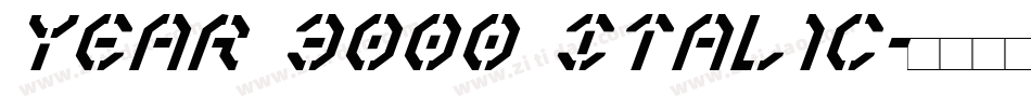 Year 3000 Italic字体转换